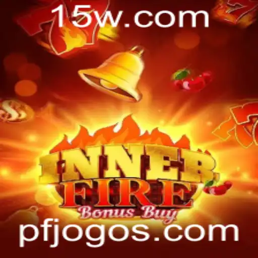 Descubra o Novo Jogo InnerFireBonusBuy: Diversão e Estratégia em um Só Lugar